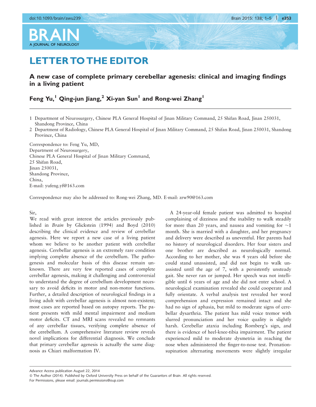 A New Case of Complete Primary Cerebellar Agenesis: Clinical and Imaging Findings in a Living Patient