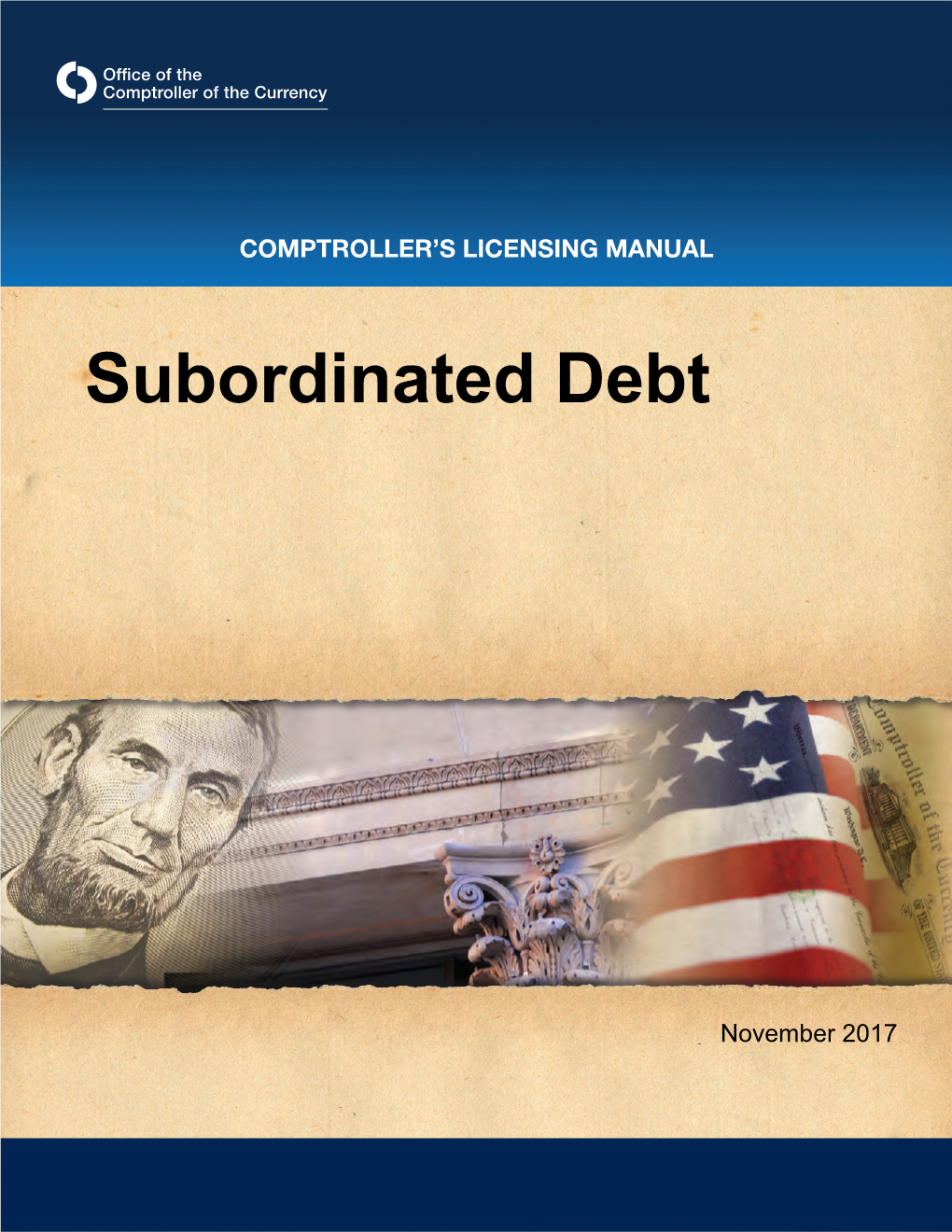 Comptroller's Licensing Manual, Subordinated Debt
