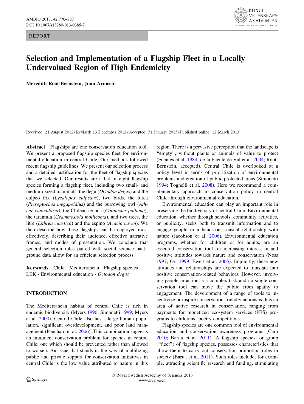 Selection and Implementation of a Flagship Fleet in a Locally Undervalued Region of High Endemicity