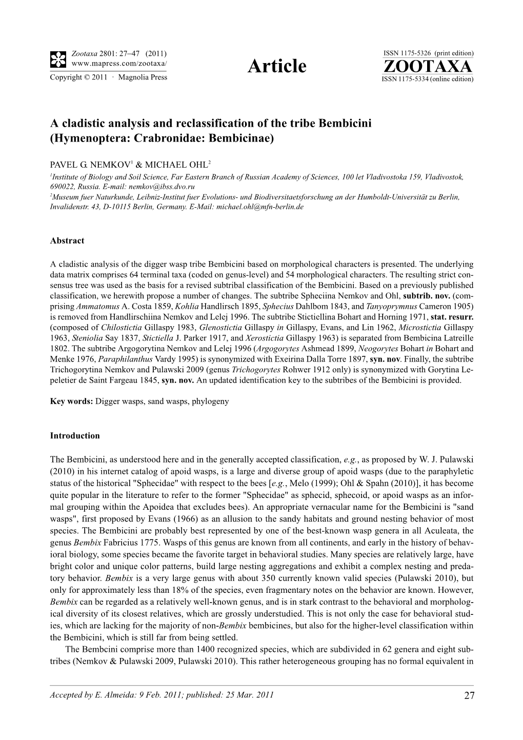 A Cladistic Analysis and Reclassification of the Tribe Bembicini (Hymenoptera: Crabronidae: Bembicinae)