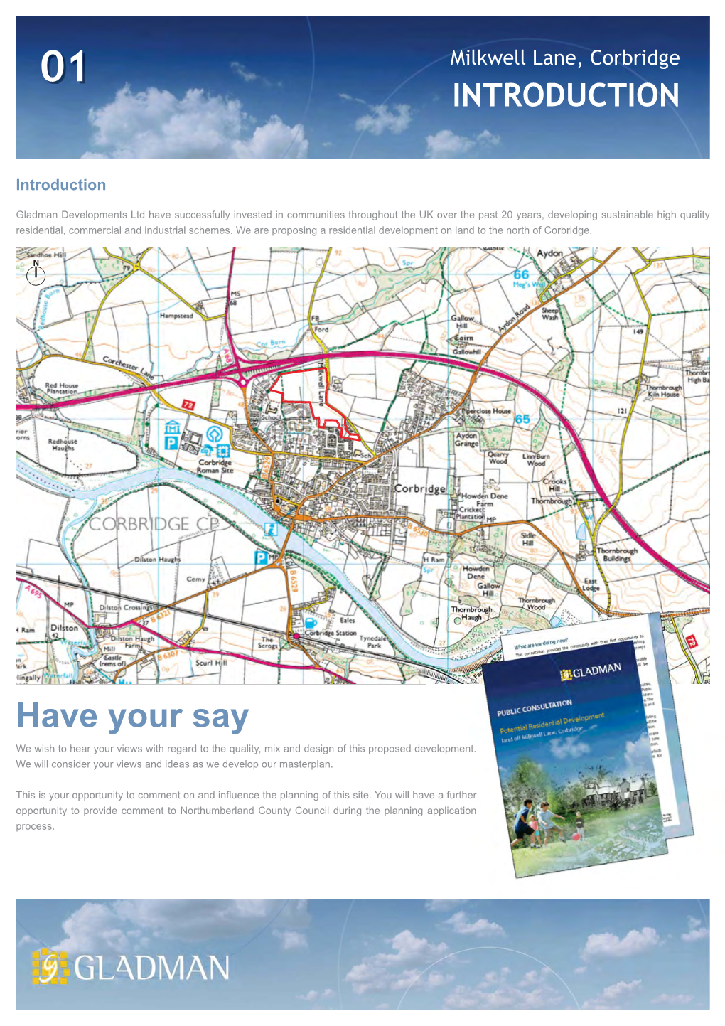 Have Your Say We Wish to Hear Your Views with Regard to the Quality, Mix and Design of This Proposed Development.Velopment