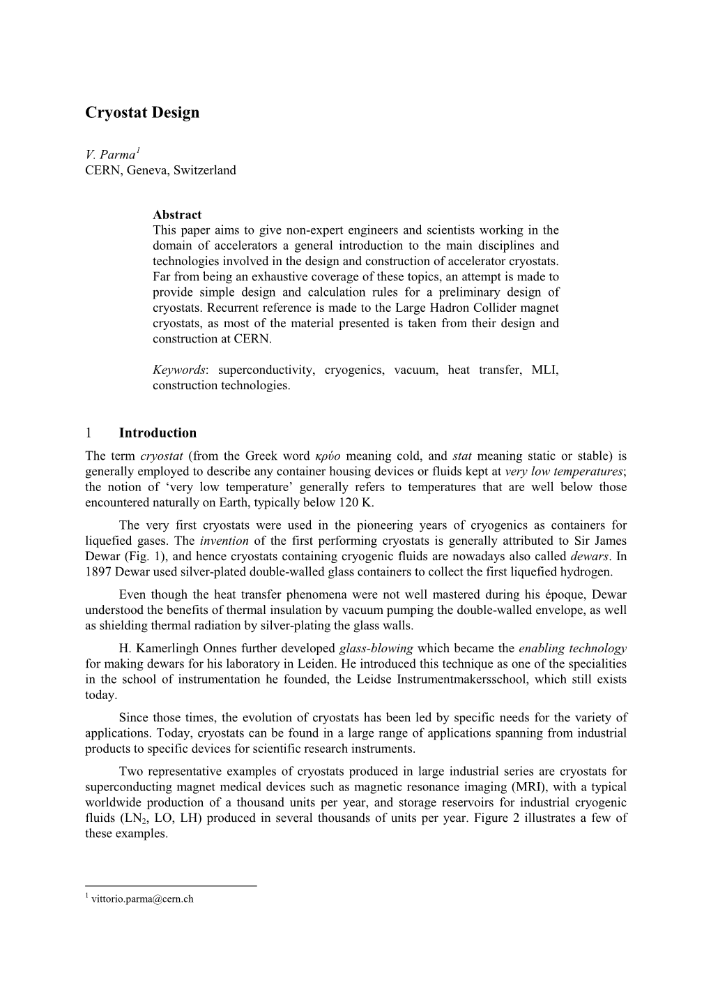 Cryostat Design