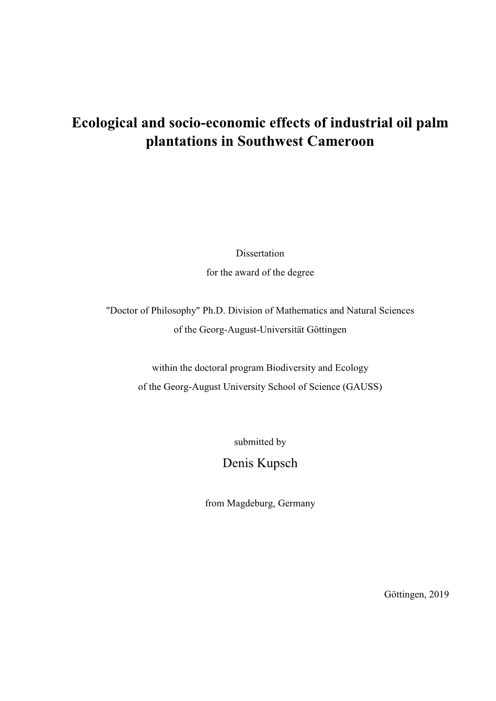 Ecological and Socio-Economic Effects of Industrial Oil Palm Plantations in Southwest Cameroon