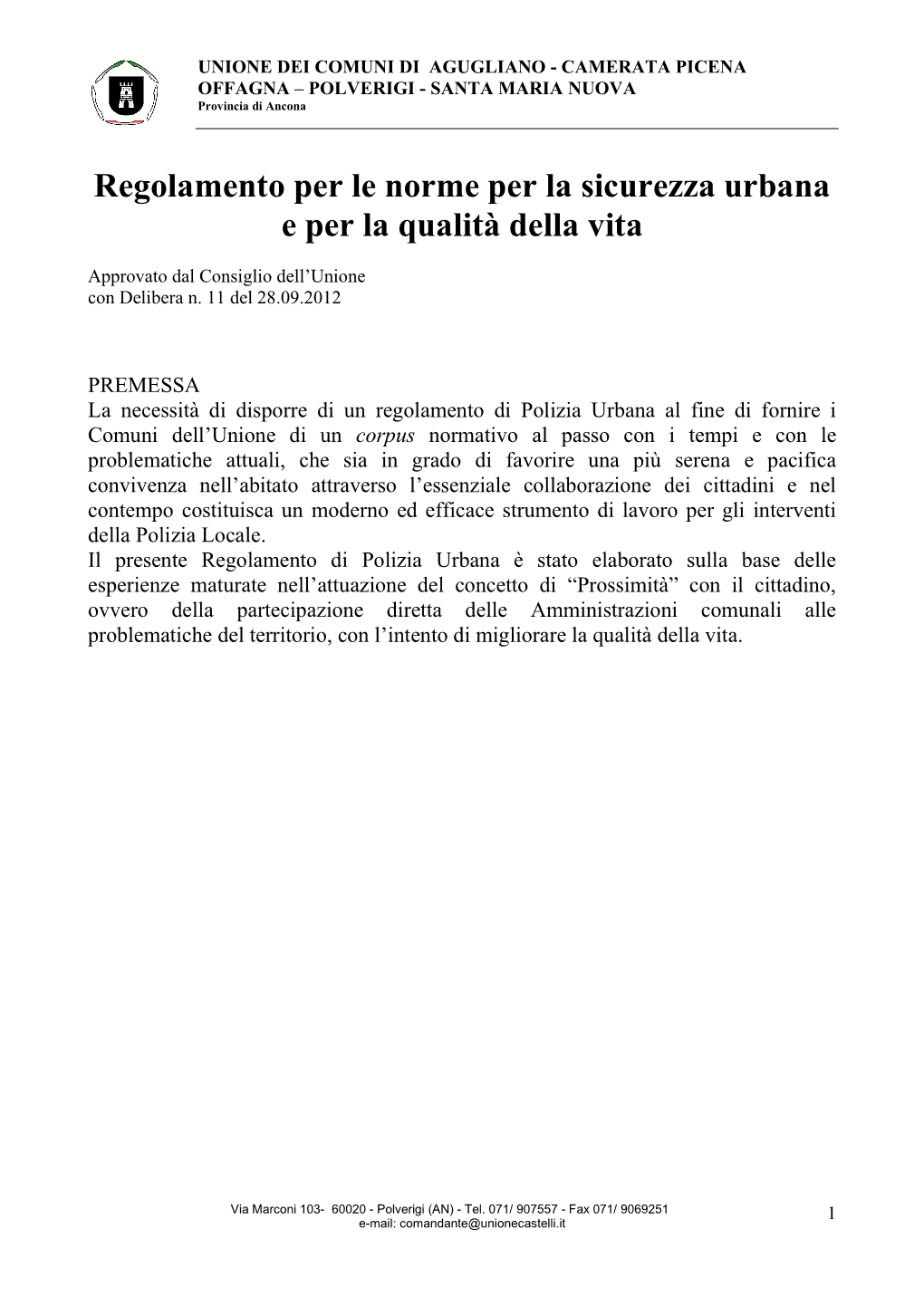 Regolamento Per Le Norme Per La Sicurezza Urbana E Per La Qualità Della Vita