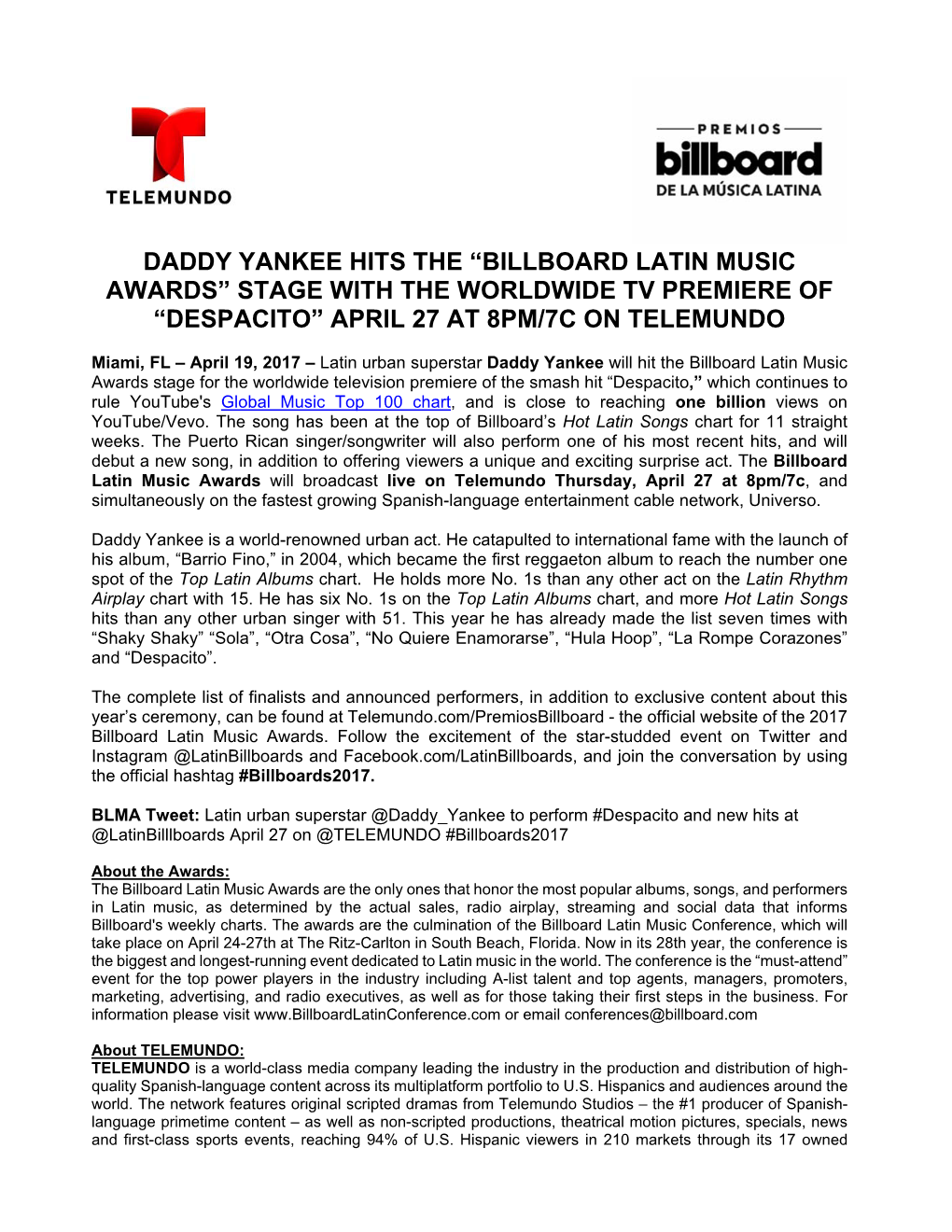 Daddy Yankee Hits the “Billboard Latin Music Awards” Stage with the Worldwide Tv Premiere of “Despacito” April 27 at 8Pm/7C on Telemundo