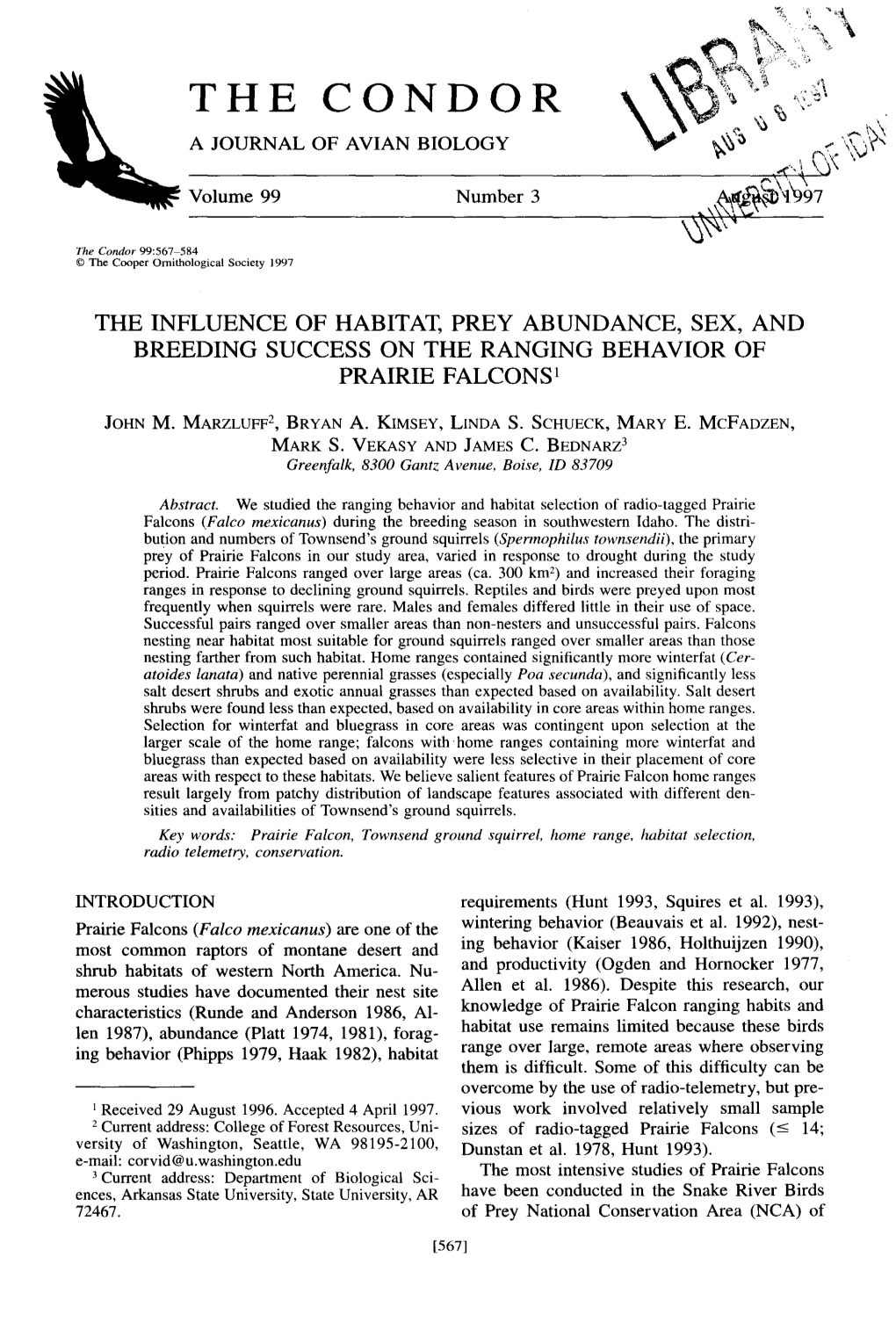 The Influence of Habitat, Prey Abundance, Sex, and Breeding Success on the Ranging Behavior of Prairie Falcons ’