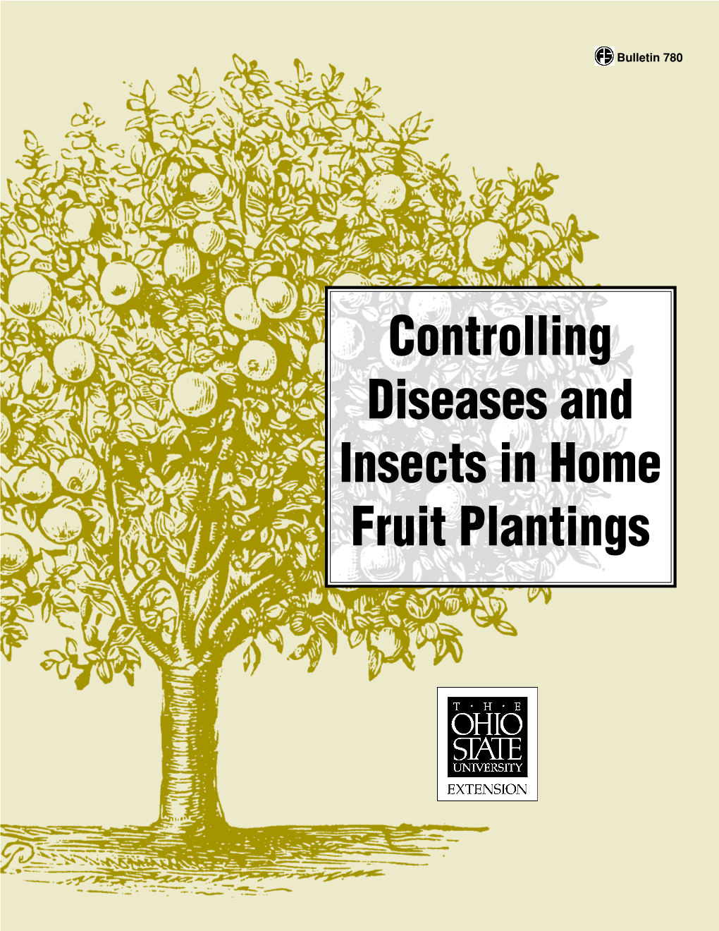 Controlling Diseases and Insects in Home Fruit Plantings SMALL FRUIT DEVELOPMENTAL STAGES GRAPE STRAWBERRY RASPBERRY