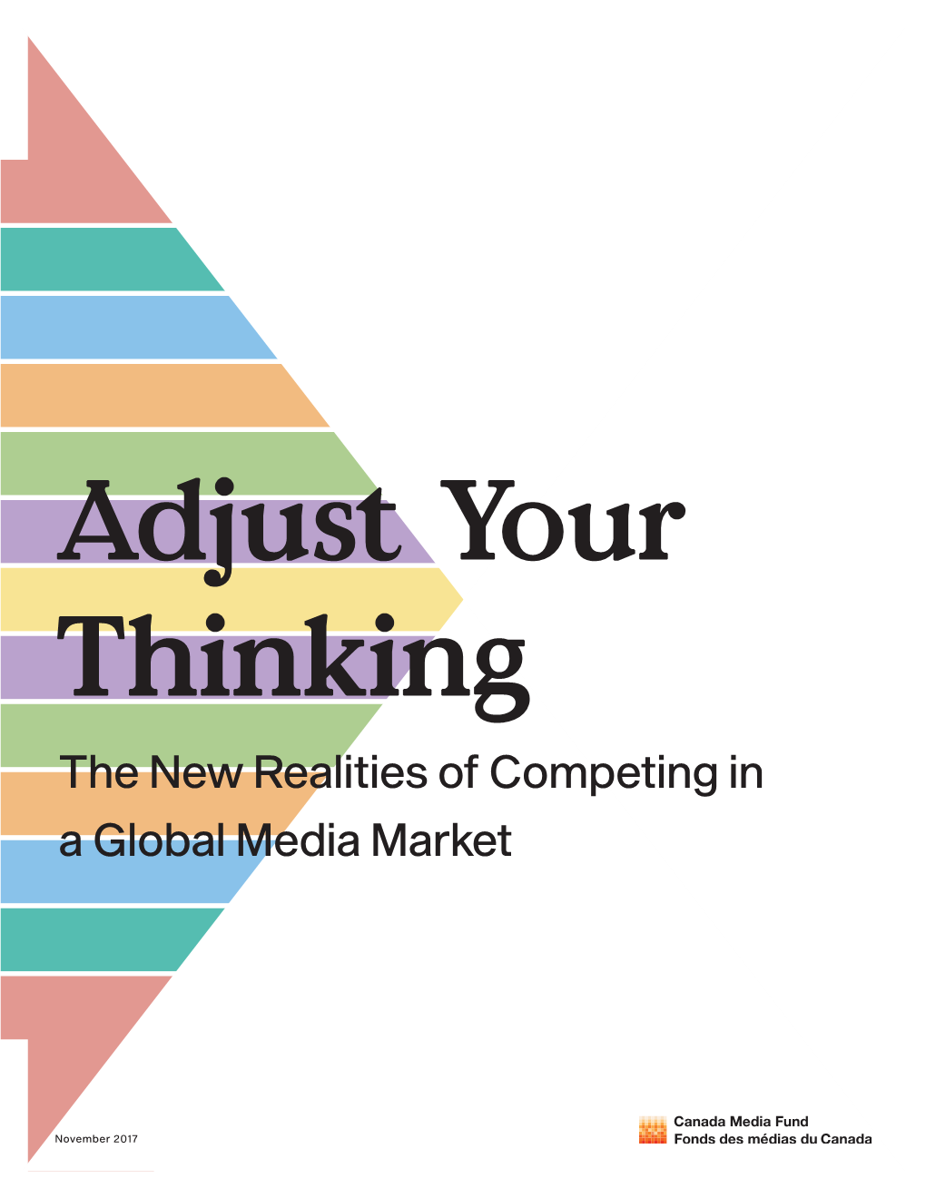 The New Realities of Competing in a Global Media Market