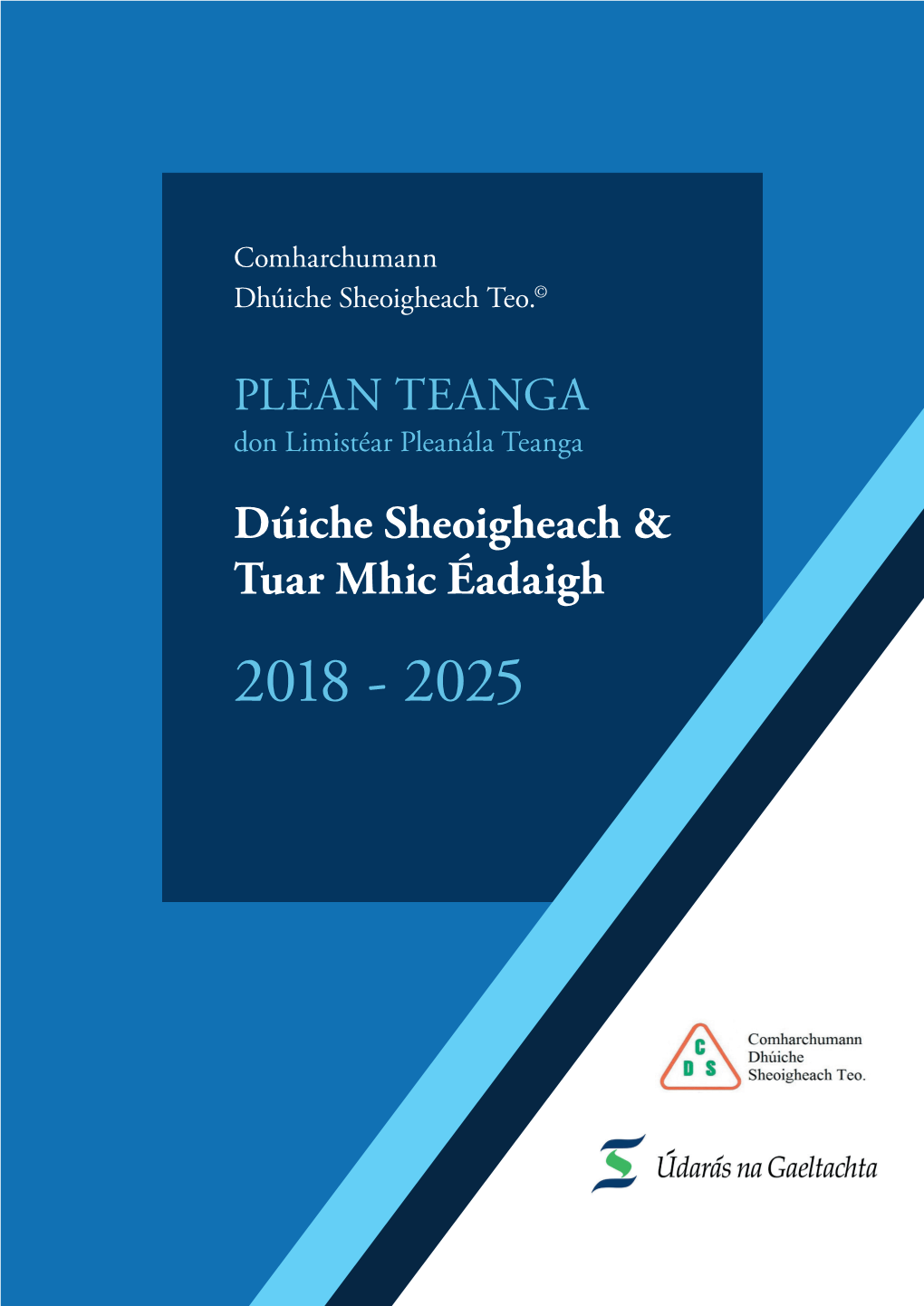 PLEAN TEANGA Dúiche Sheoigheach