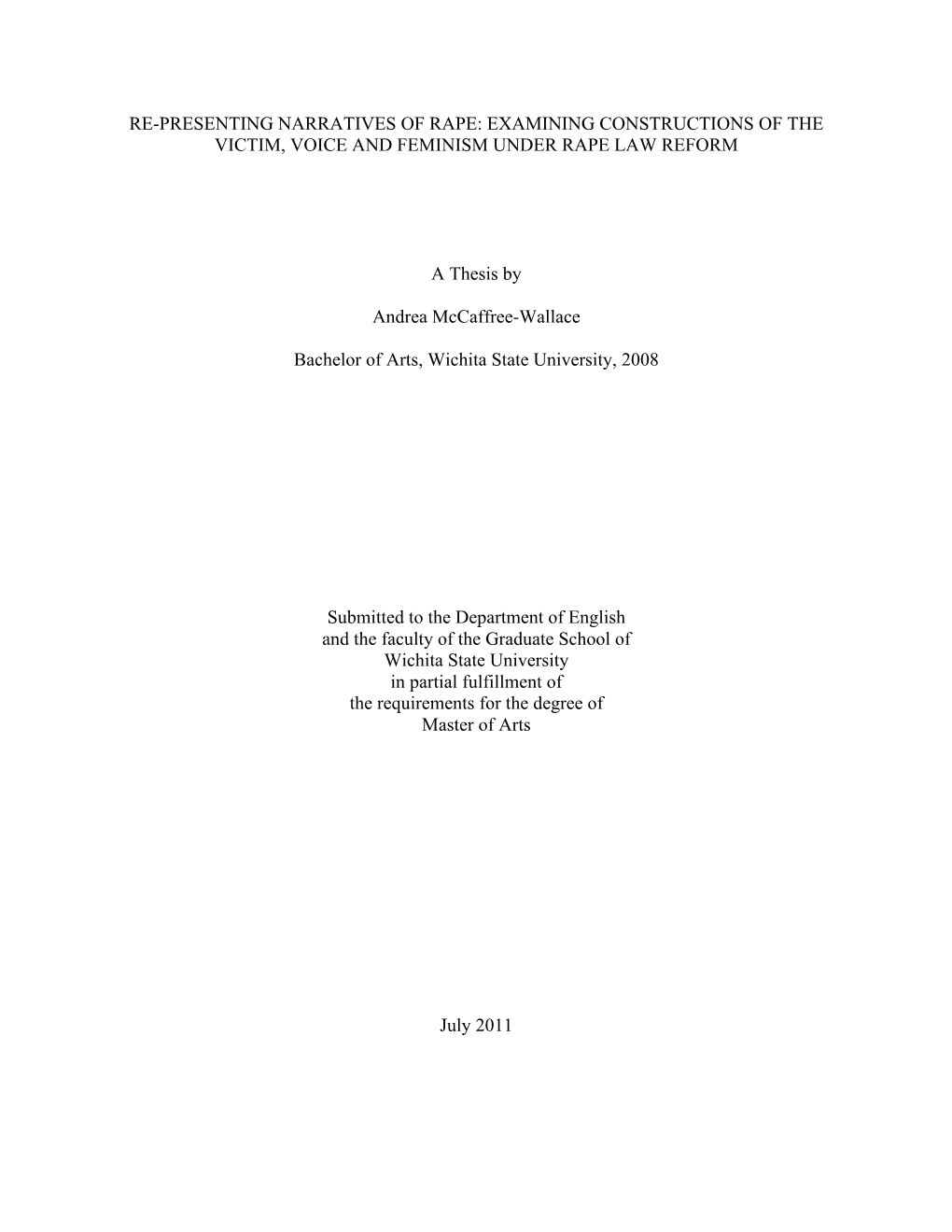 Re-Presenting Narratives of Rape: Examining Constructions of the Victim, Voice and Feminism Under Rape Law Reform