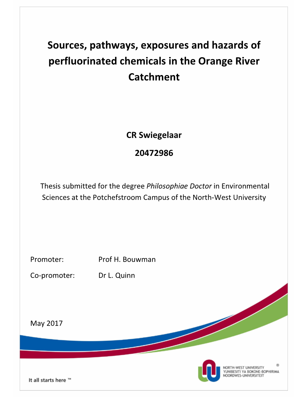 Sources, Pathways, Exposures and Hazards of Perfluorinated Chemicals in the Orange River Catchment