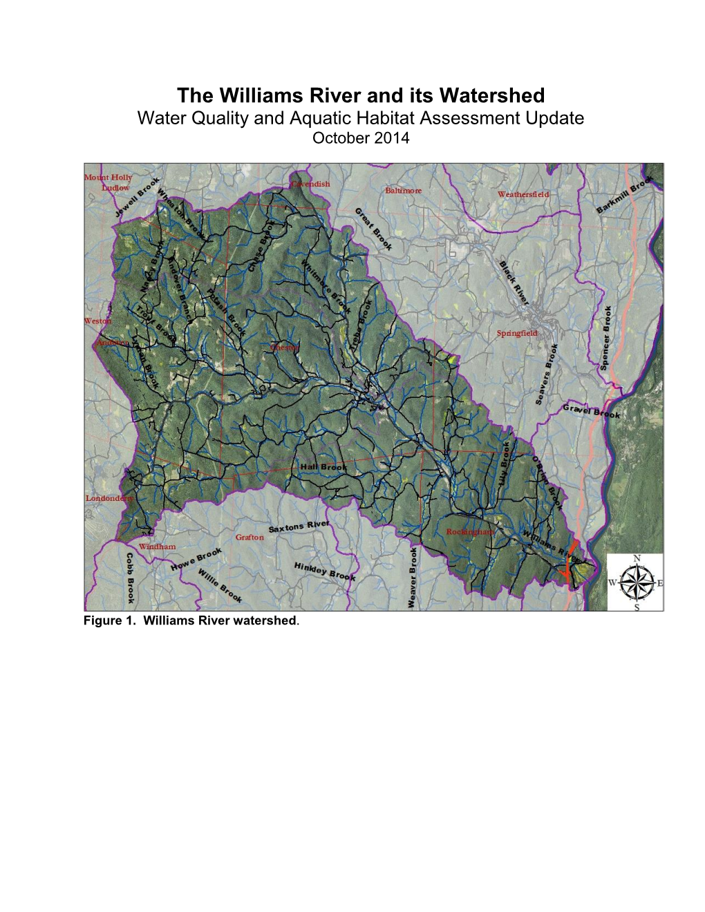 The Williams River and Its Watershed Water Quality and Aquatic Habitat Assessment Update October 2014