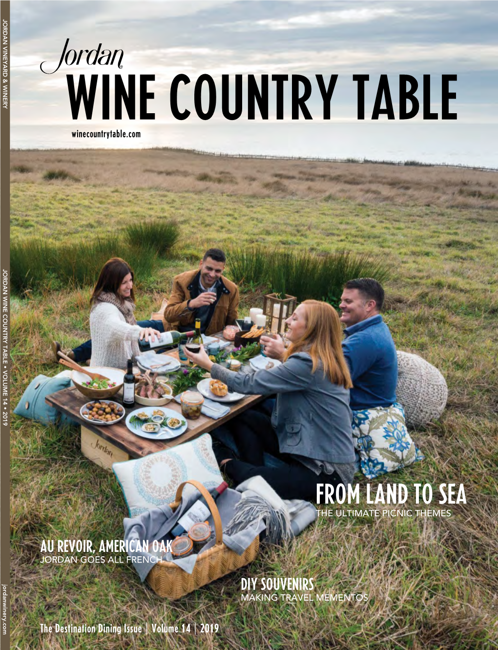 WINE COUNTRY TABLE • VOLUME 14 2019 Jordanwinery.Com WINE COUNTRY TABLE Winecountrytable.Com
