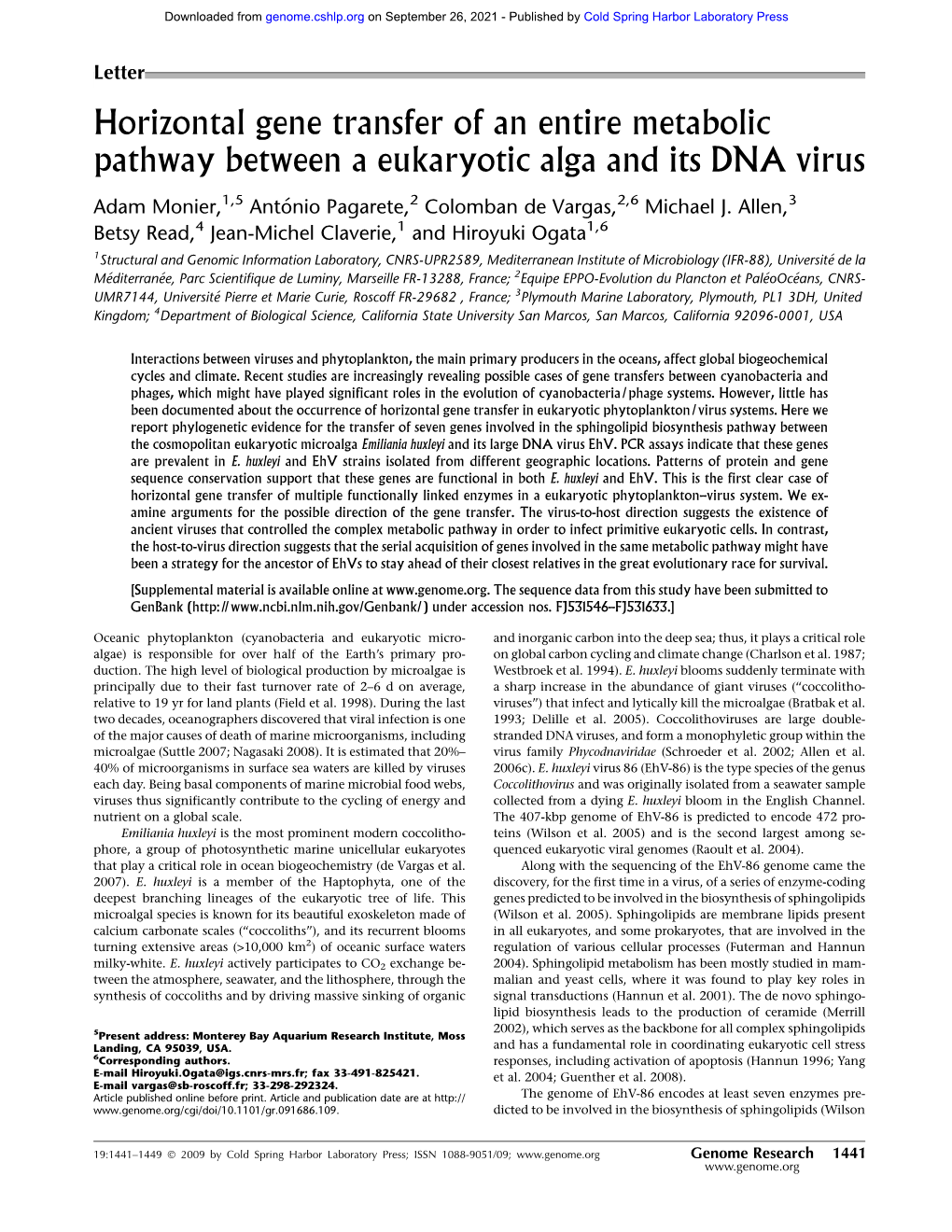 Horizontal Gene Transfer of an Entire Metabolic Pathway Between a Eukaryotic Alga and Its DNA Virus