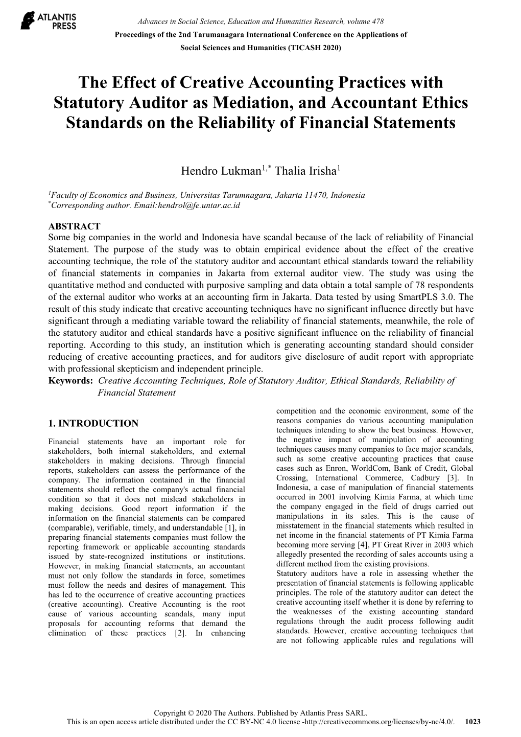 The Effect of Creative Accounting Practices with Statutory Auditor As Mediation, and Accountant Ethics Standards on the Reliability of Financial Statements