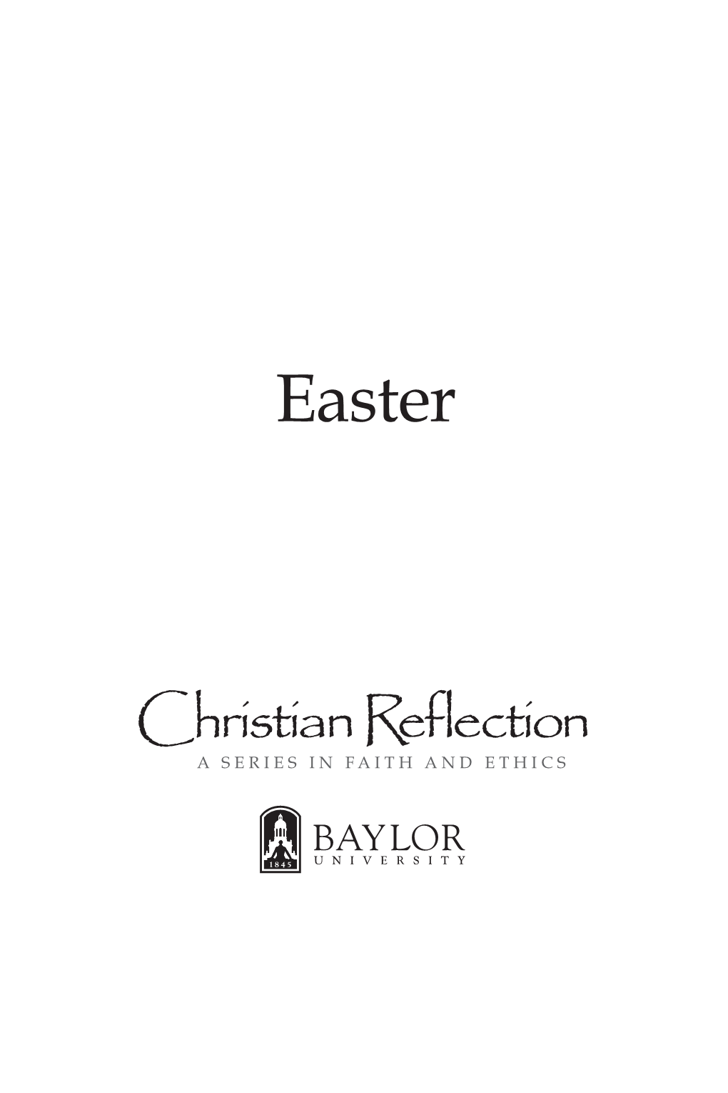 Easter GENERAL EDITOR Robert B