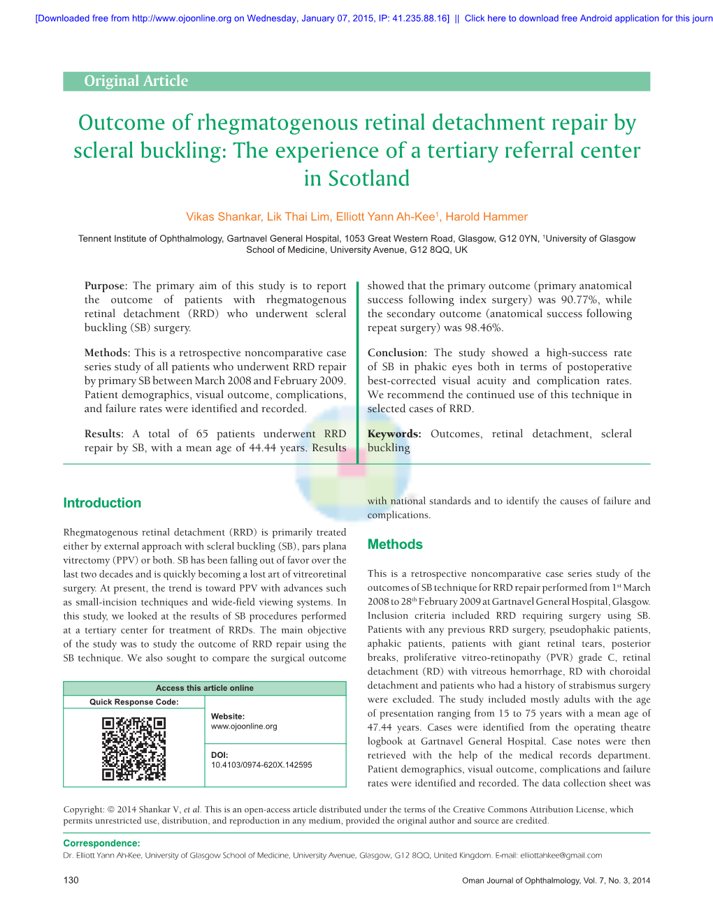 Outcome of Rhegmatogenous Retinal Detachment Repair by Scleral Buckling: the Experience of a Tertiary Referral Center in Scotland