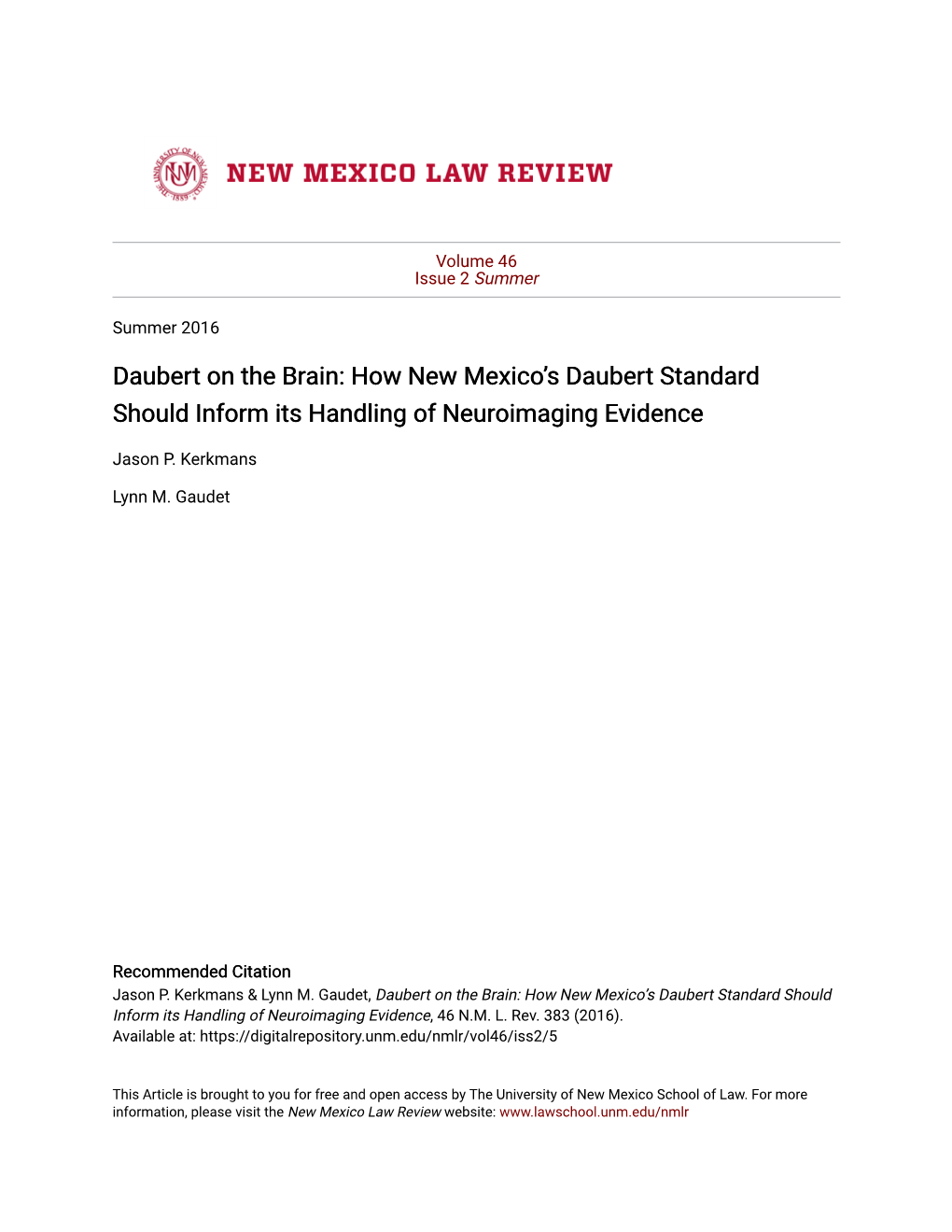 How New Mexico's Daubert Standard Should Inform Its Handling Of