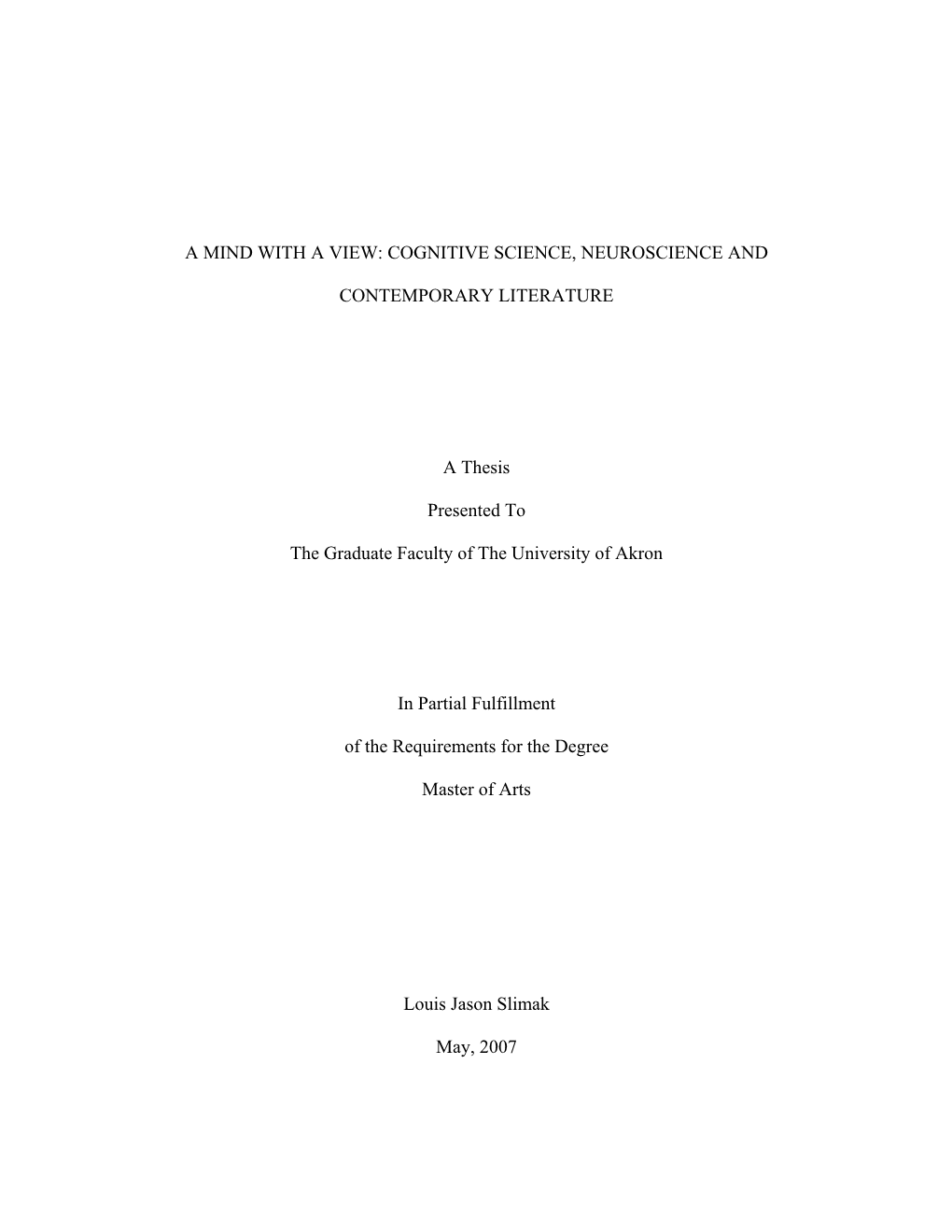 A Mind with a View: Cognitive Science, Neuroscience And