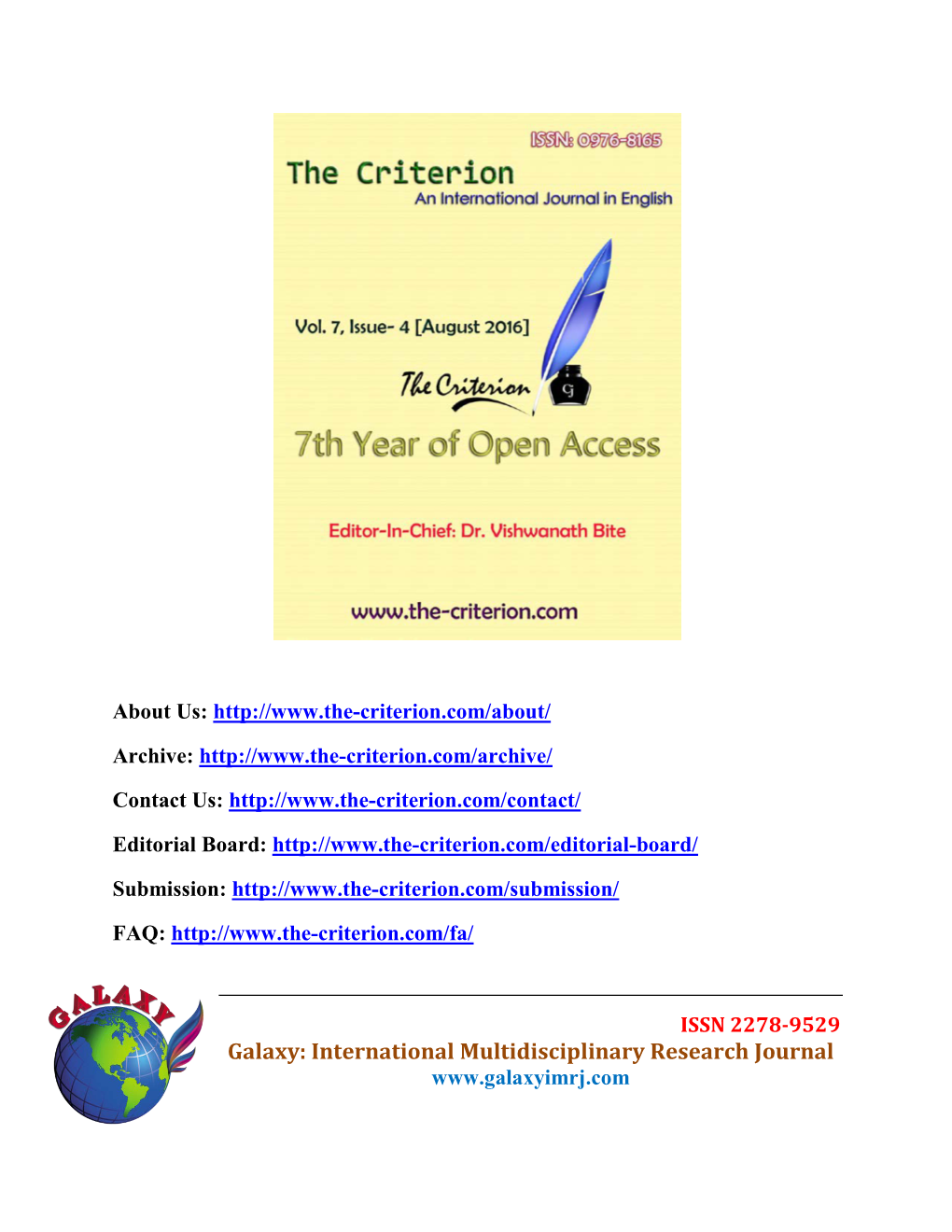 Galaxy: International Multidisciplinary Research Journal the Criterion: an International Journal in English ISSN: 0976-8165