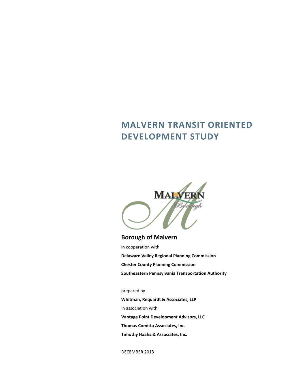 Malvern Transit Oriented Development Study