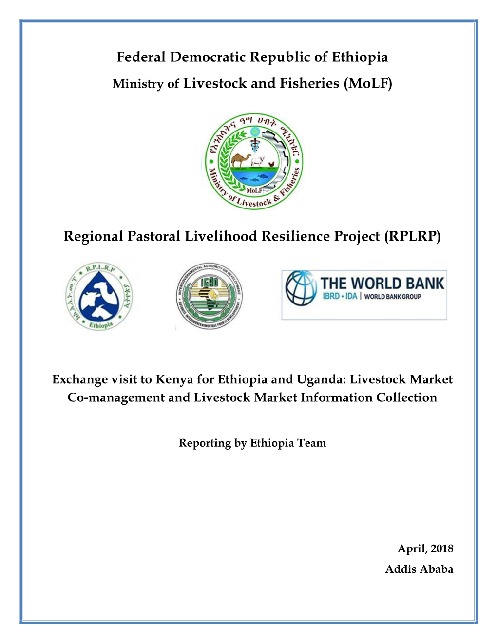 Regional Pastoral Livelihood Resilience Project (RPLRP)