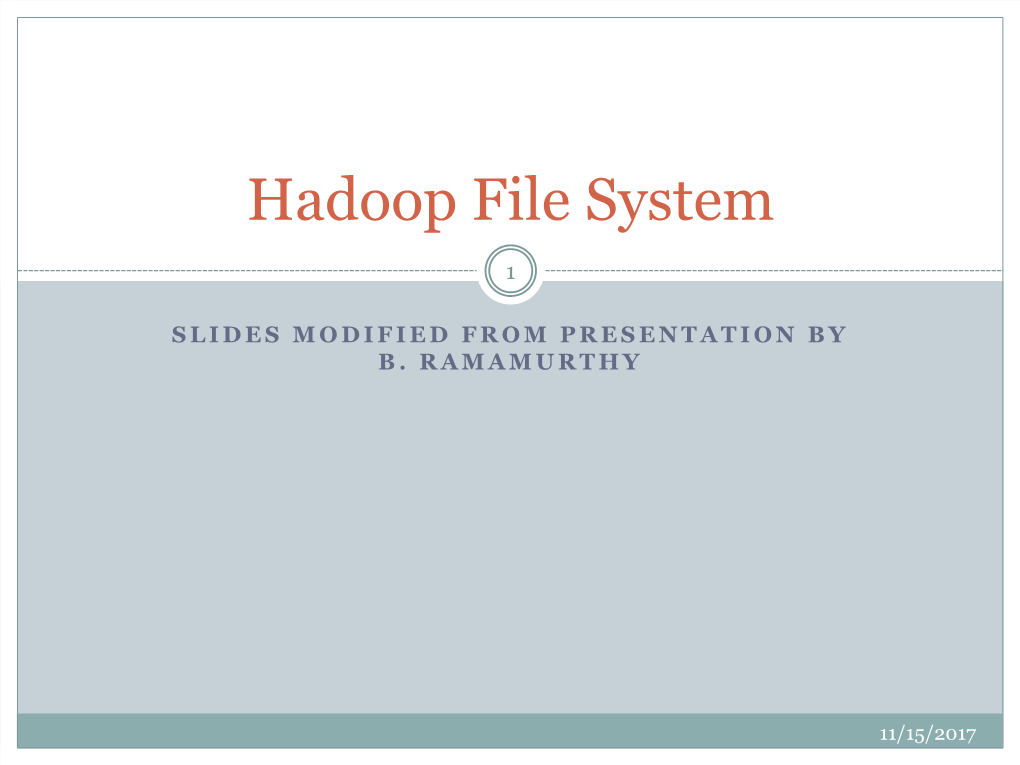 Hadoop File System
