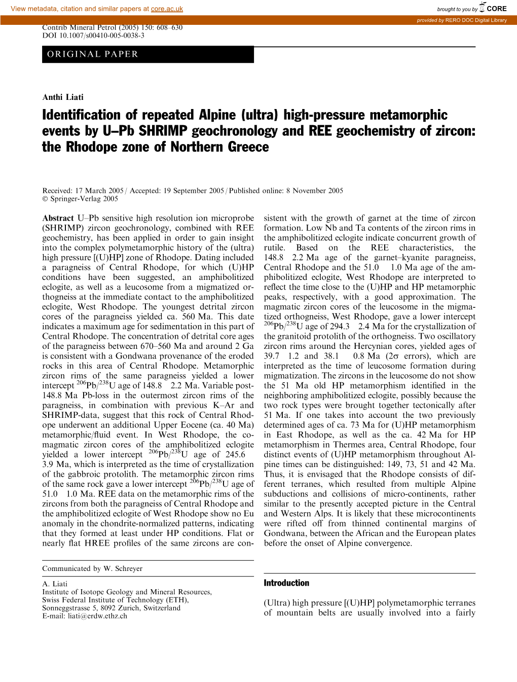 High-Pressure Metamorphic Events by U–Pb SHRIMP Geochronology and REE Geochemistry of Zircon: the Rhodope Zone of Northern Greece