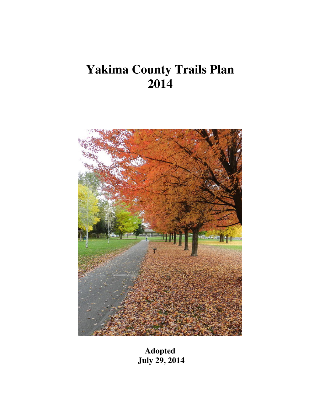 Yakima County Trails Plan 2014