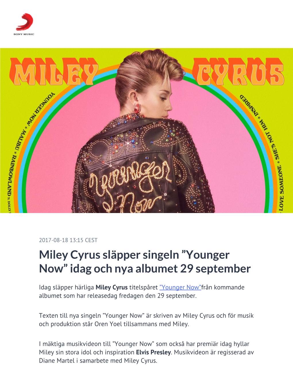 Miley Cyrus Släpper Singeln ”Younger Now” Idag Och Nya Albumet 29 September