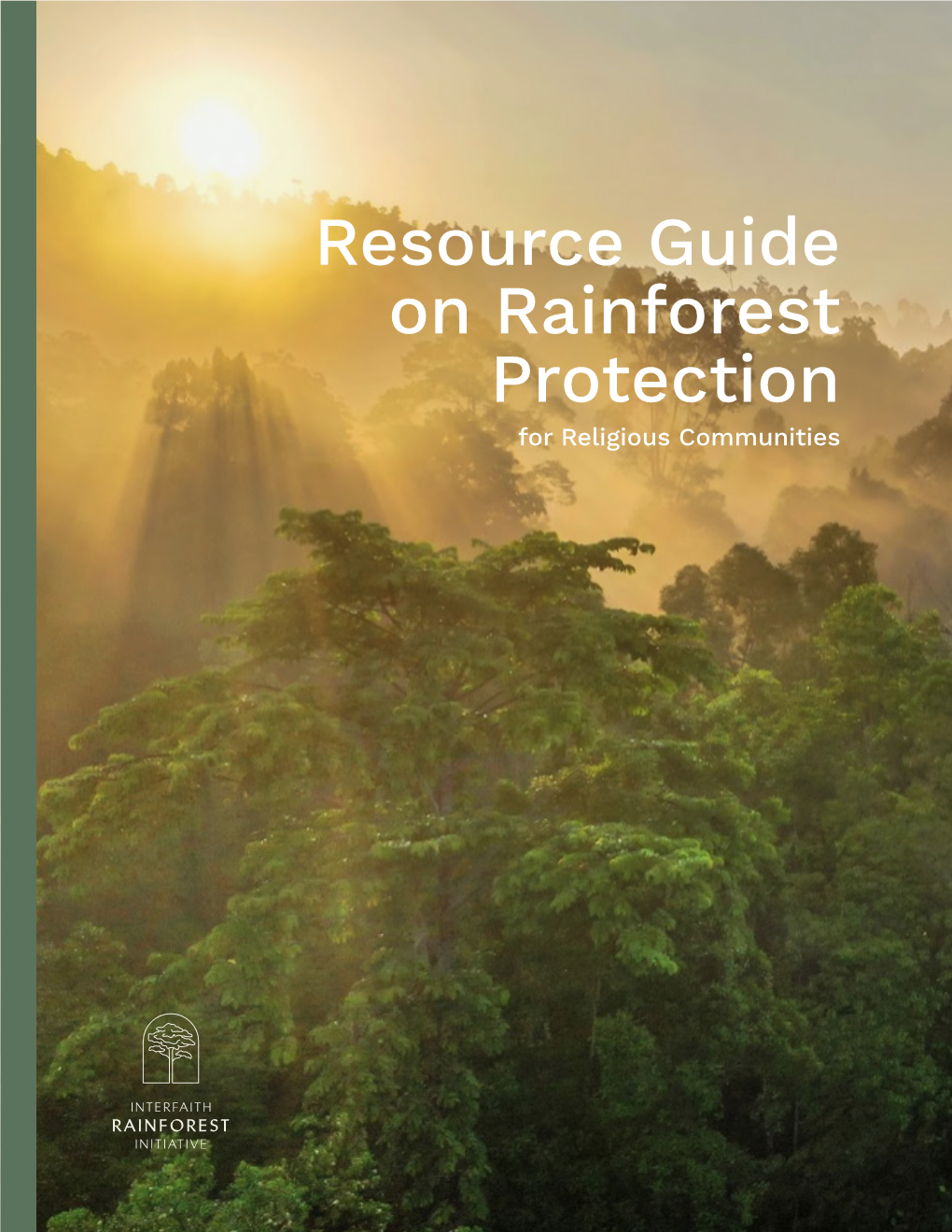 Resource Guide on Rainforest Protection for Religious Communities
