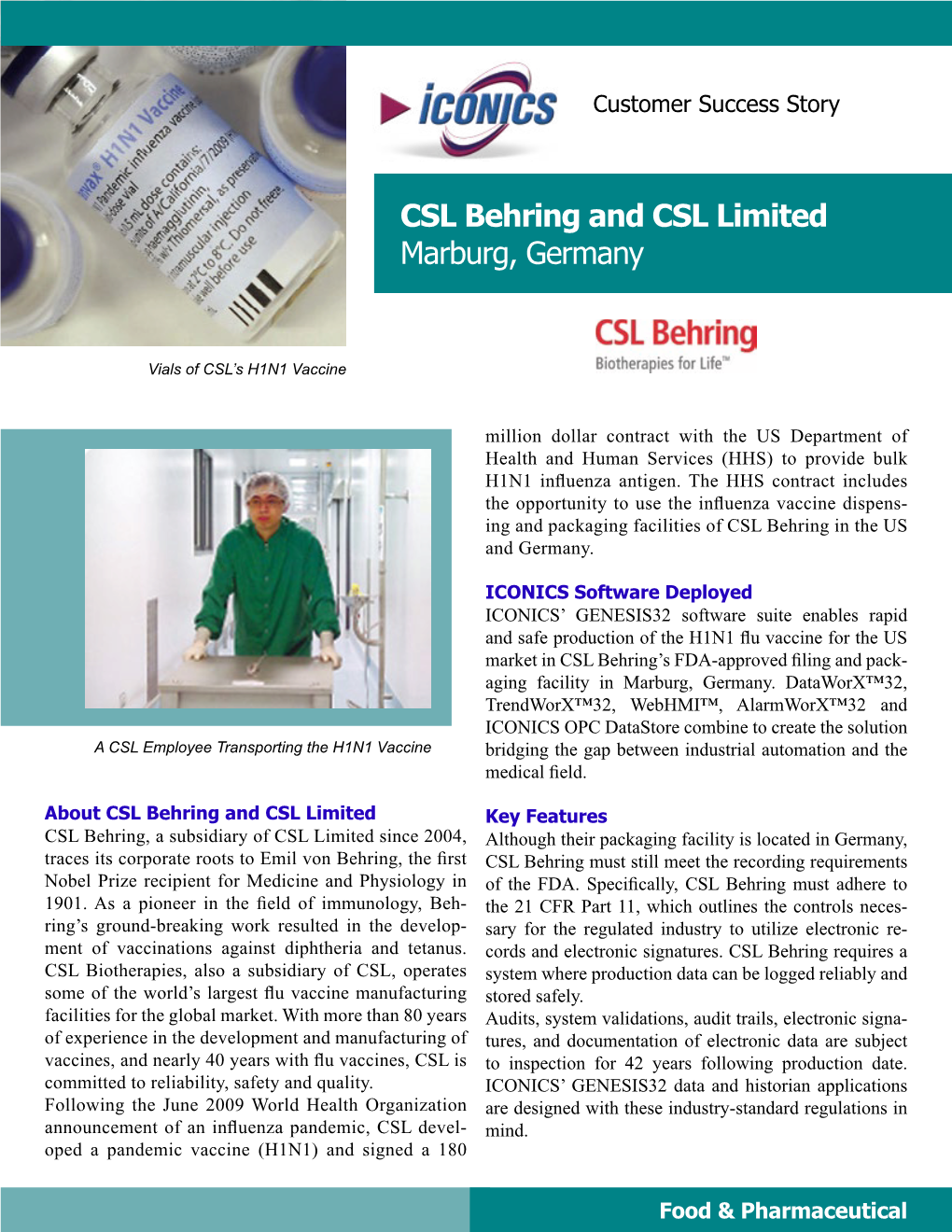 CSL Behring and CSL Limited Marburg, Germany
