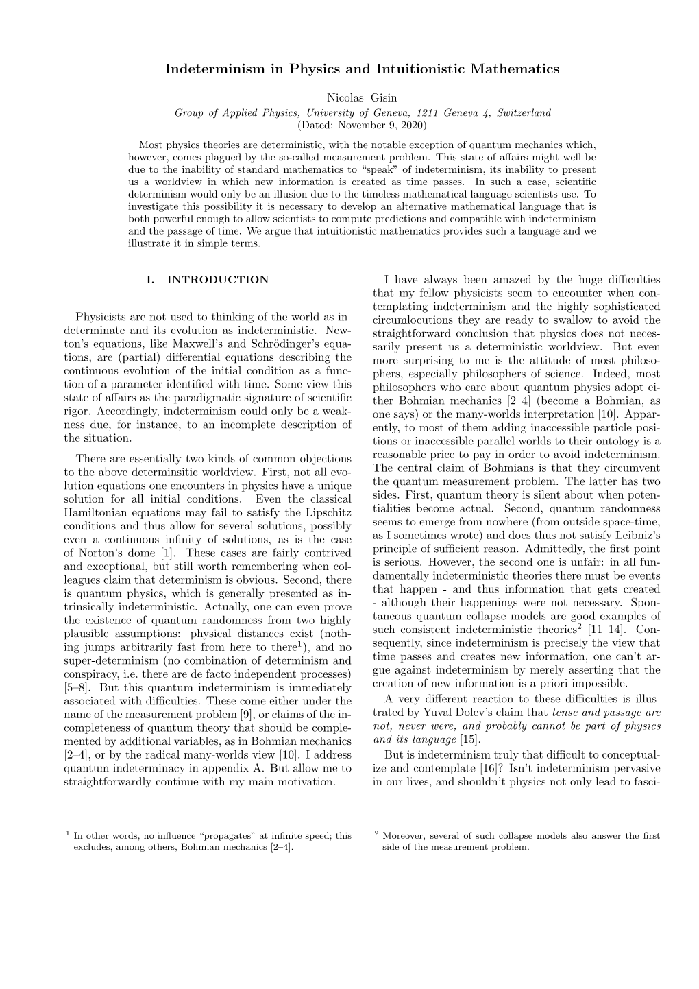 Indeterminism in Physics and Intuitionistic Mathematics