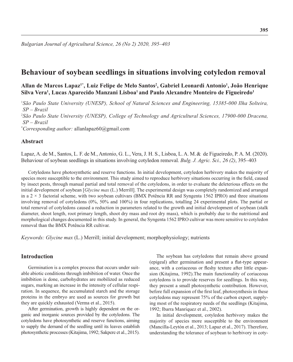 Behaviour of Soybean Seedlings in Situations Involving Cotyledon Removal