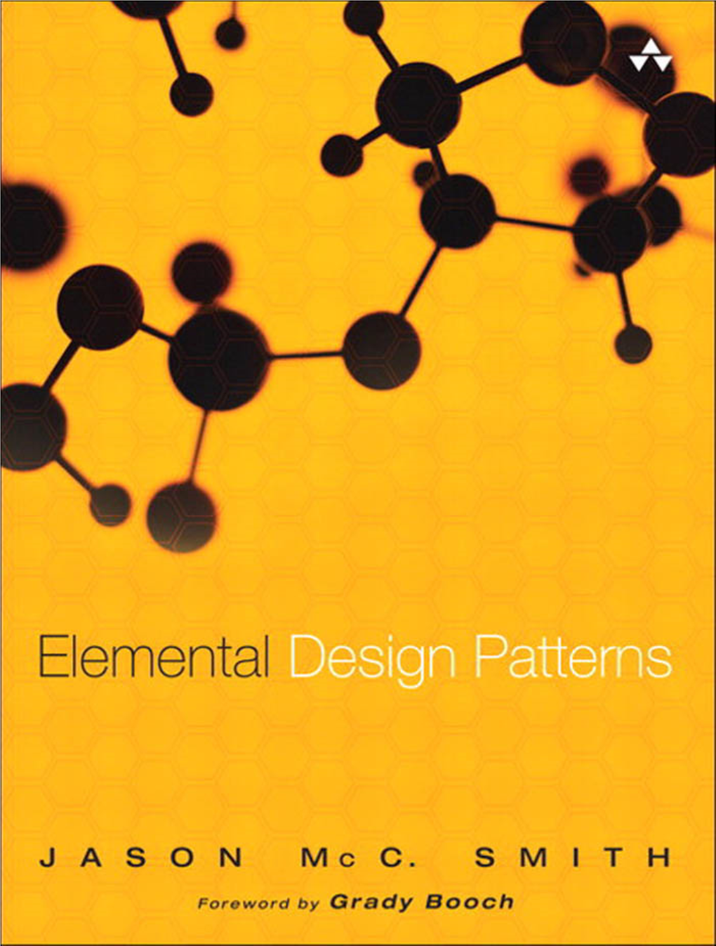 Elemental Design Patterns This Page Intentionally Left Blank Elemental Design Patterns