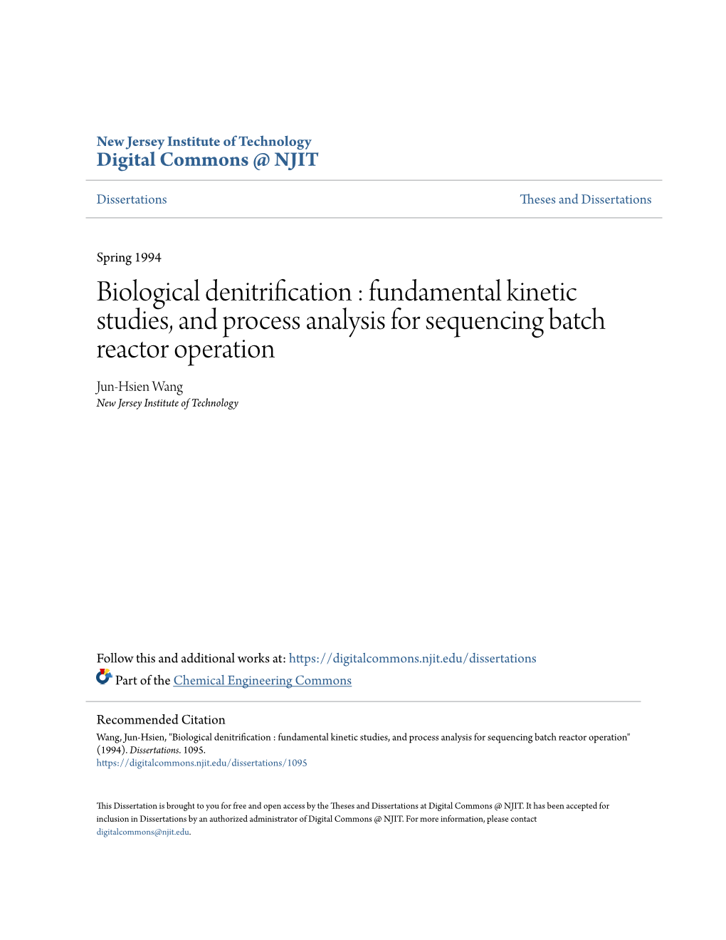 Biological Denitrification : Fundamental Kinetic Studies, and Process