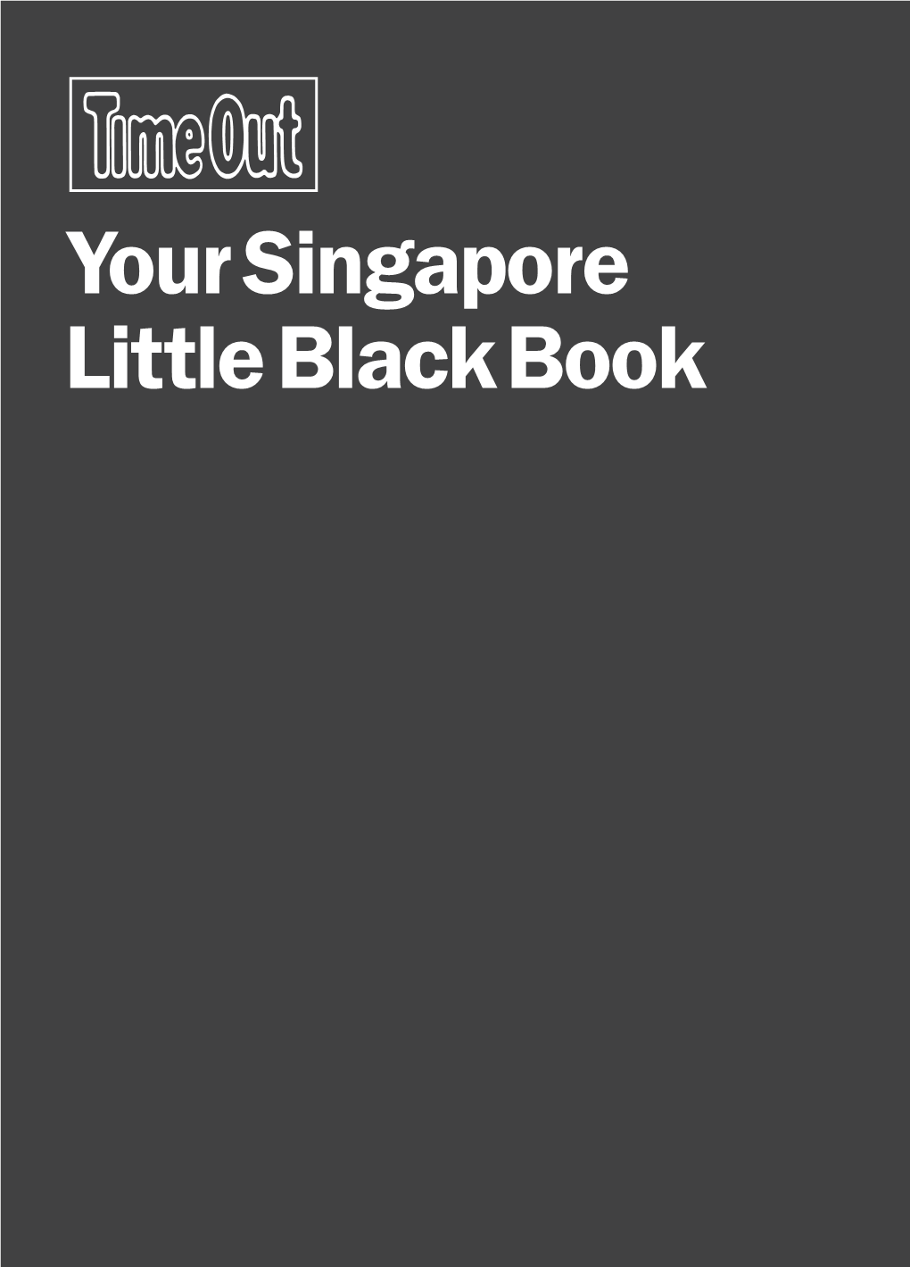 Your Singapore Little Black Book