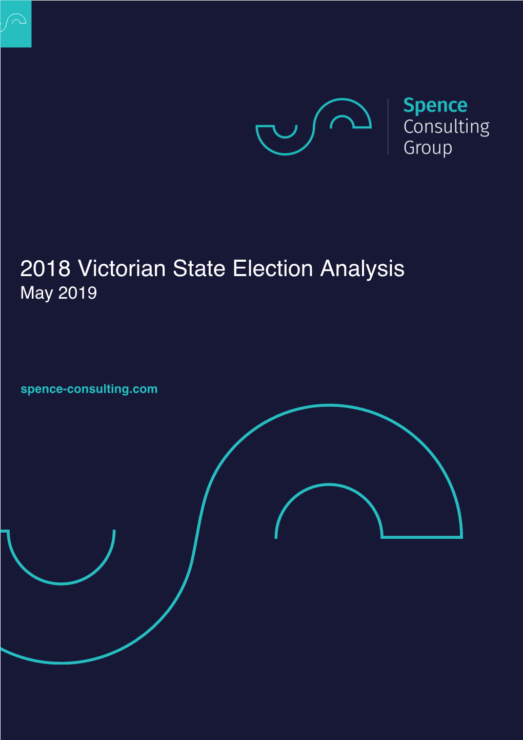 2018 Victorian State Election Analysis May 2019