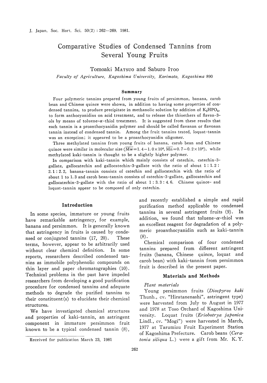 Comparative Studies Several of Condensed Young Fruits Tannins