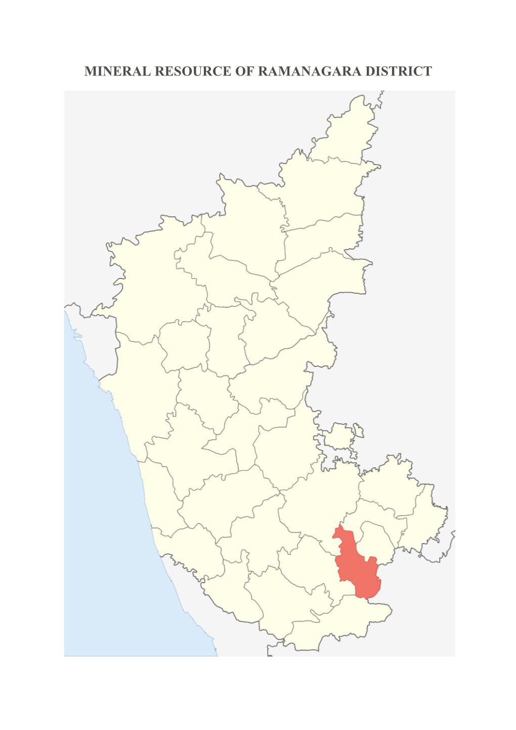 Mineral Resource of Ramanagara District