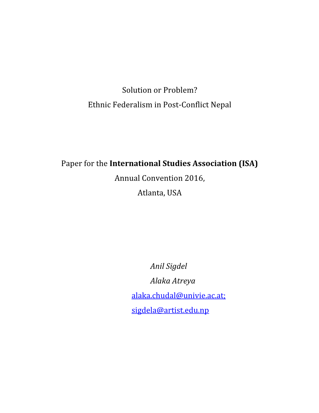 Ethnic Federalism in Post-Conflict Nepal Paper for the International