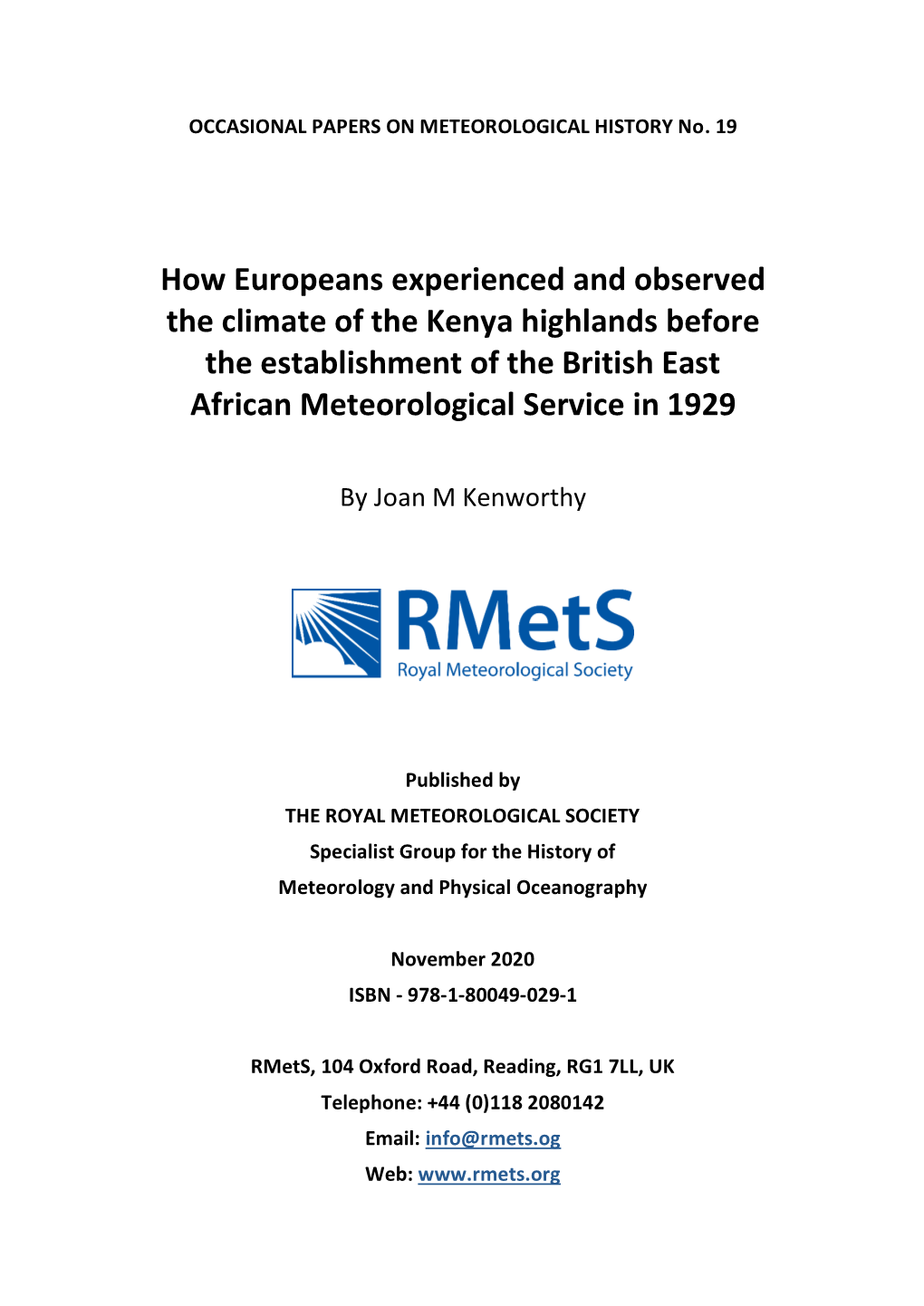 How Europeans Experienced and Observed the Climate of the Kenya Highlands Before the Establishment of the British East African Meteorological Service in 1929