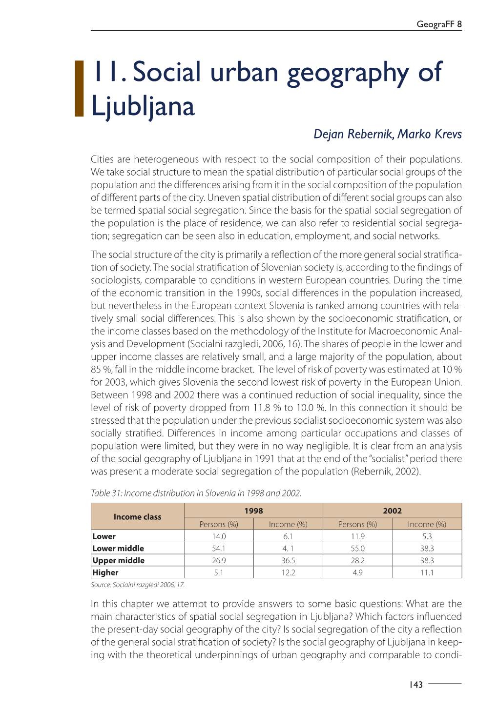 11. Social Urban Geography of Ljubljana Dejan Rebernik, Marko Krevs