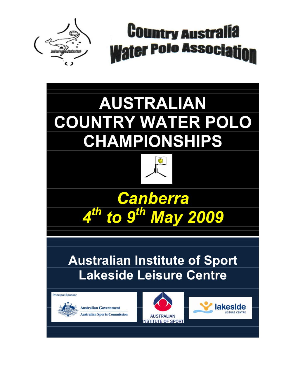 AUSTRALIAN COUNTRY WATER POLO CHAMPIONSHIPS Canberra