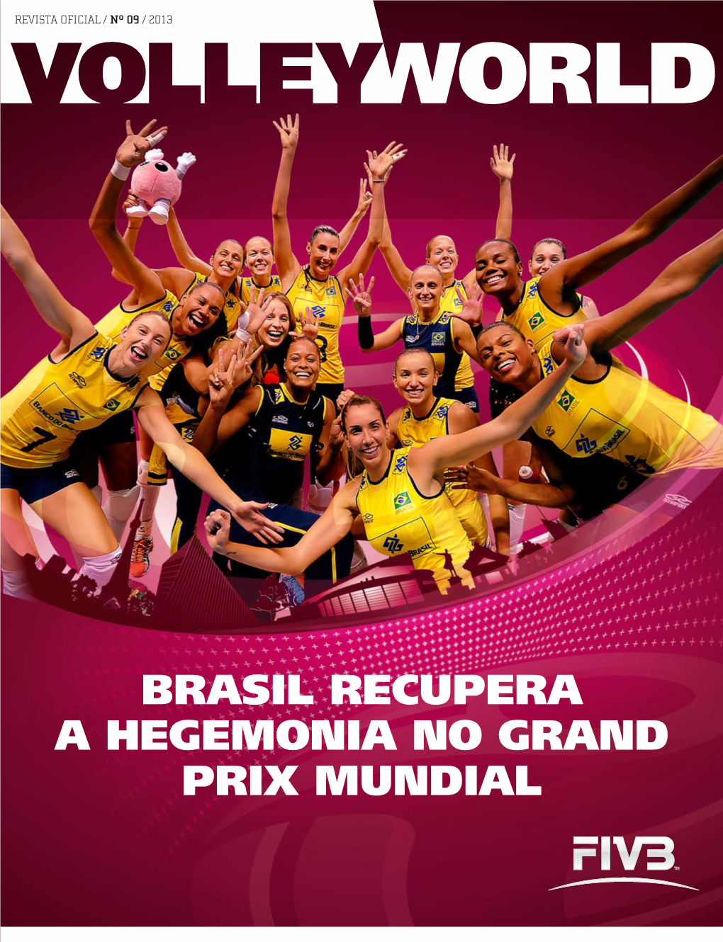 Brasil Recupera a Hegemonia No Grand Prix Mundial Think