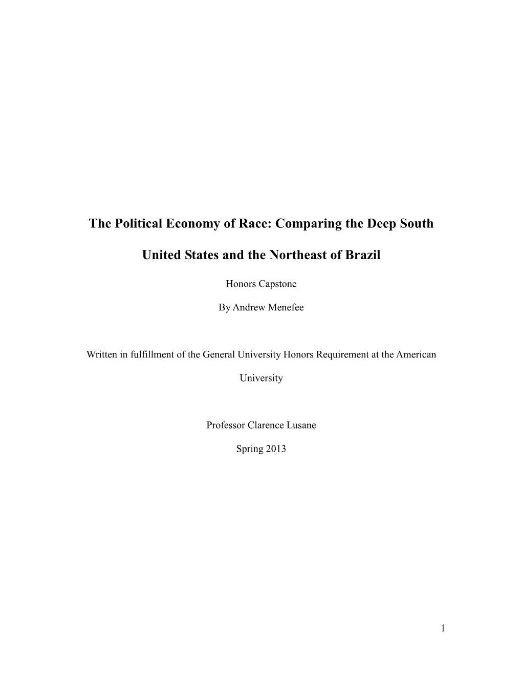 Comparing the Deep South United States and the Northeast of Brazil