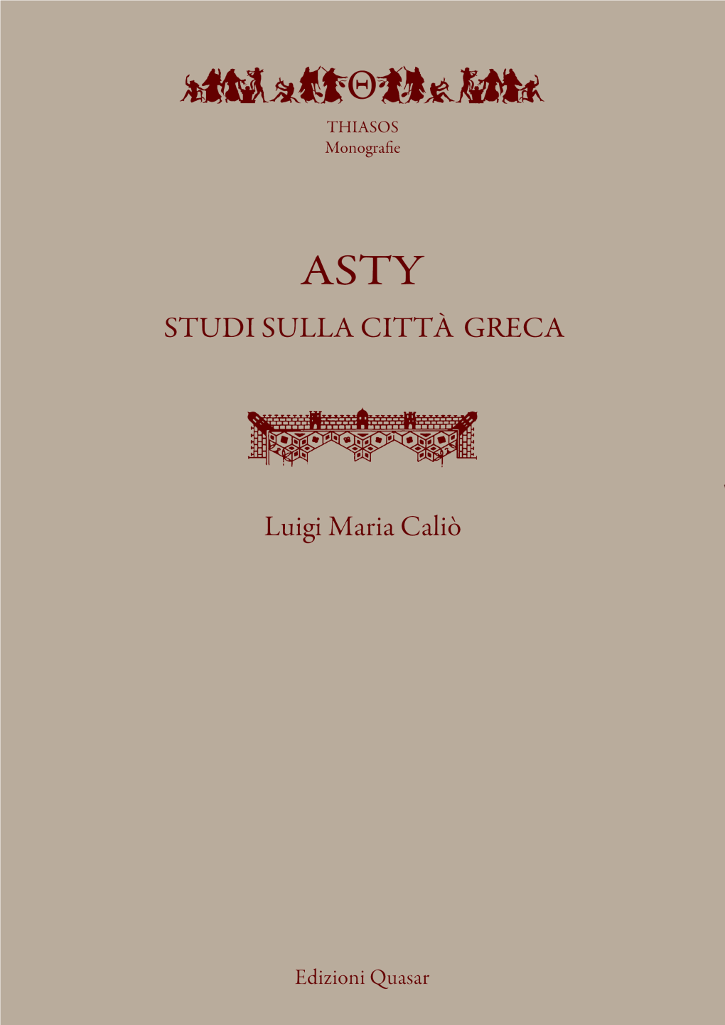 Caliò-Asty-Studi-Sulla-Città-Greca-Breve.Pdf