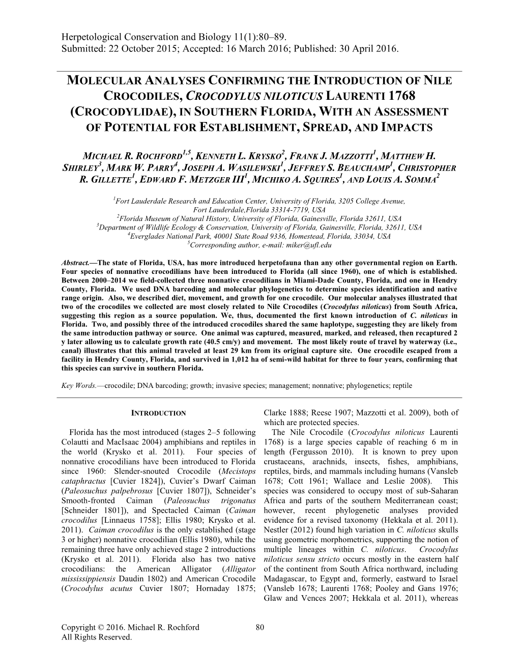 Molecular Analyses Confirming the Introduction of Nile Crocodiles, Crocodylus Niloticus Laurenti 1768