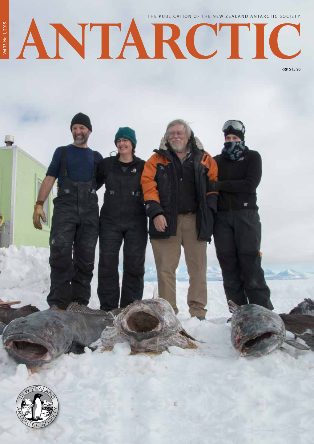 THE PUBLICATION of the NEW ZEALAND ANTARCTIC SOCIETY Vol 33, No