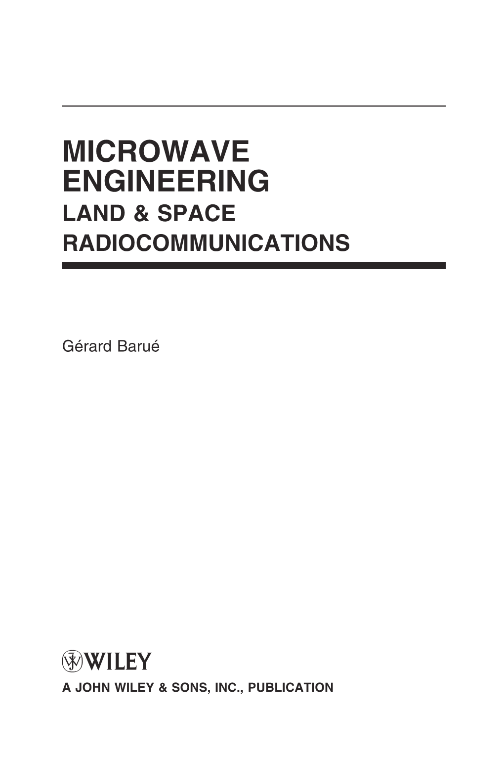Microwave Engineering Land & Space Radiocommunications